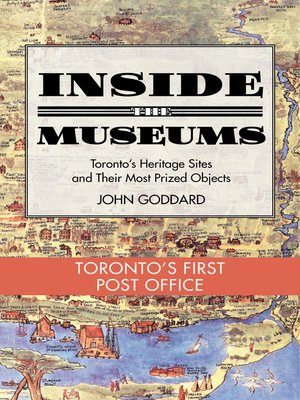 cover image of Inside the Museum — Toronto's First Post Office